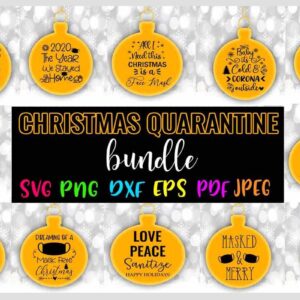 Christmas Quarantine SVG Bundle
