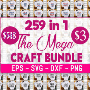 259+ The Mega Craft Bundle, Girl Power Design, Pregnancy Design, 4th of July Design