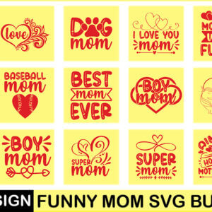 Funny Mom SVG Bundle Vol-4